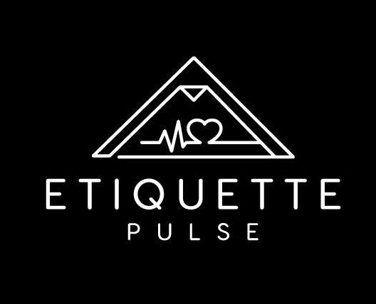 Etiquette Pulse